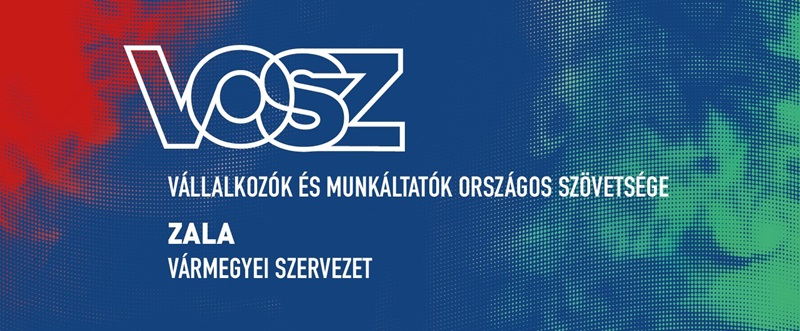 A VOSZ Zala vármegyei beszámoló gyűléssel (taggyűléssel) egybekötött Vállalkozói Fóruma