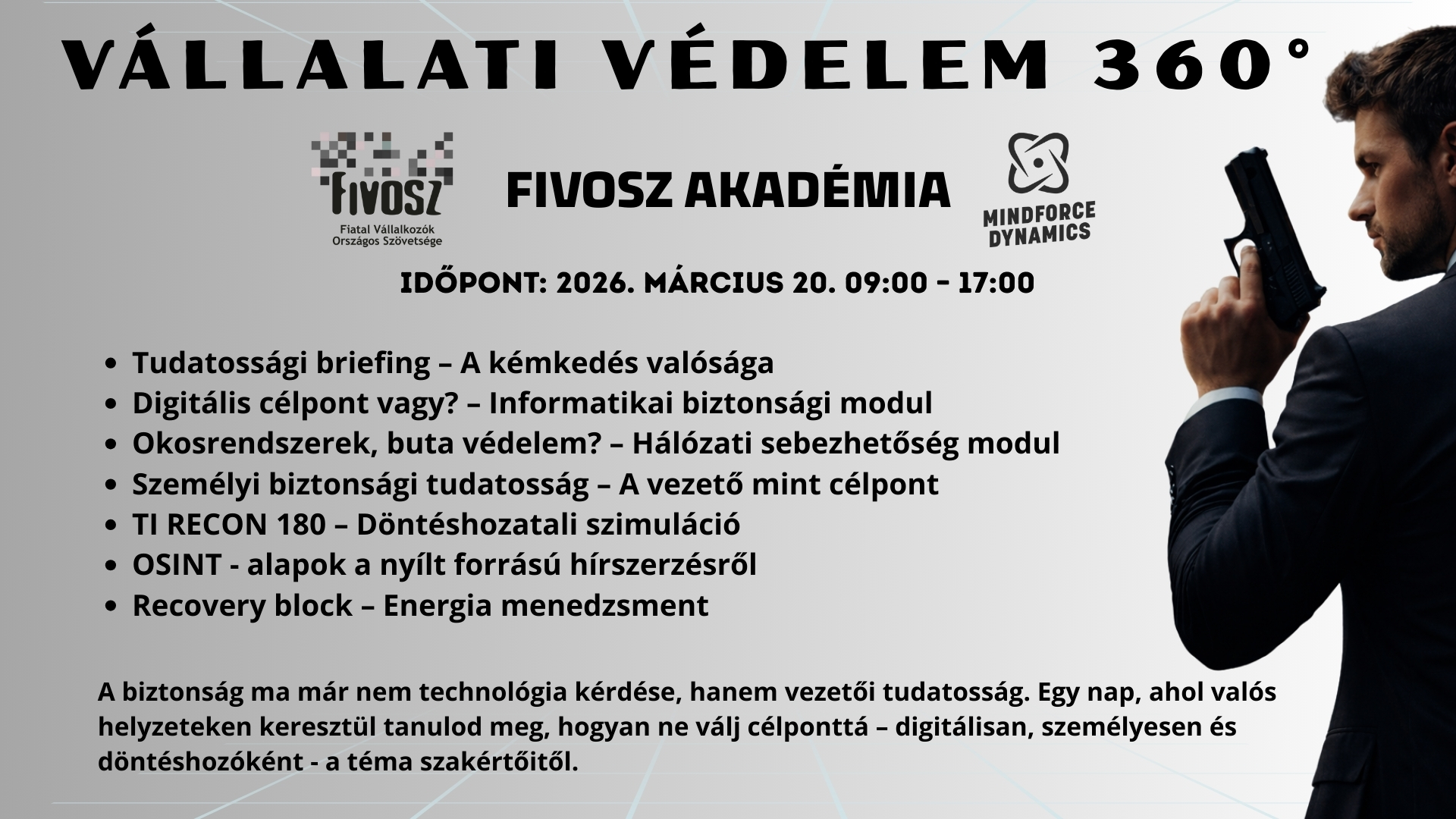 FIVOSZ Akadémia: Vállalatvédelmi workshop